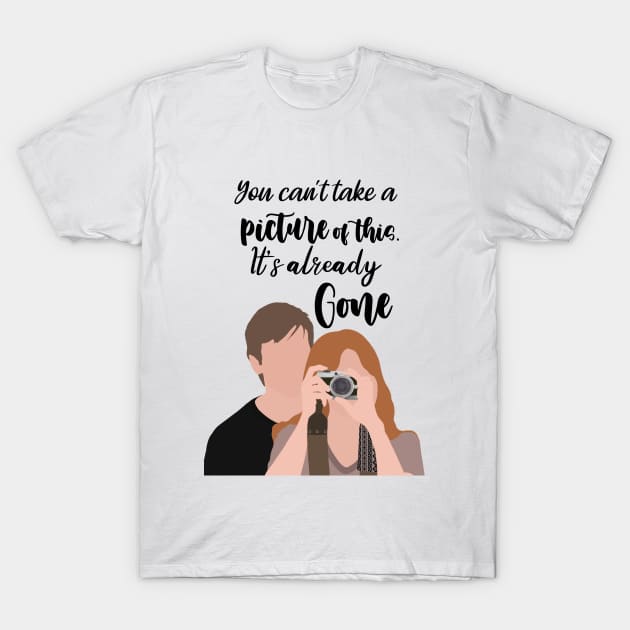 you cant take a picture of this its already gone T-Shirt by aluap1006